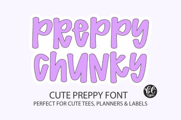 Preppy Chunky bubble font