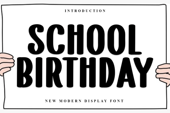 School Birthday Christmas font