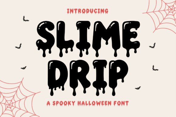 Slime Drip creepy horror font