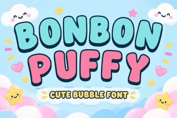 whimsical fonts for kids example: Bonbon Puffy font preview