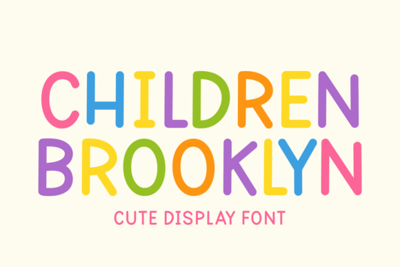 whimsical fonts for kids example: Children Brooklyn font preview