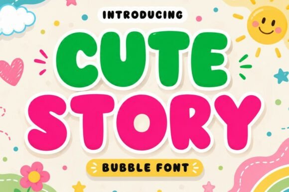 whimsical fonts for kids example: Cute Story font preview