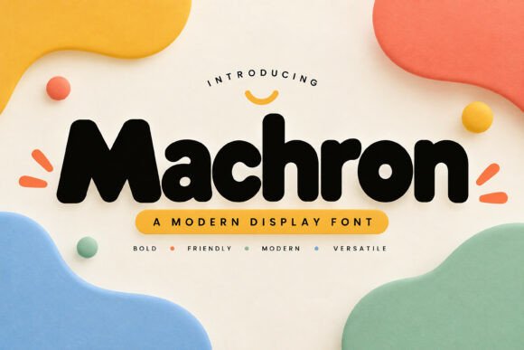 whimsical fonts for branding example: Machron font preview