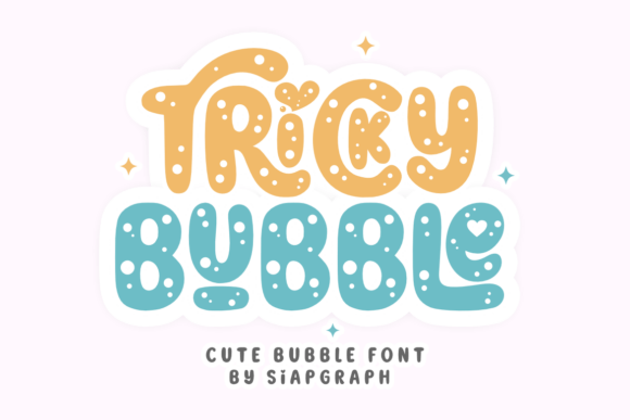 whimsical fonts for branding example: Tricky Bubble font preview