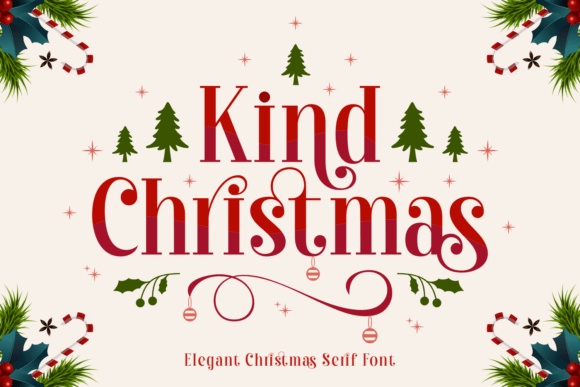 Kind Christmas font preview by Anto (7NTypes)