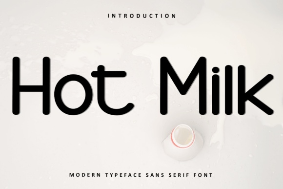 Hot Milk font preview