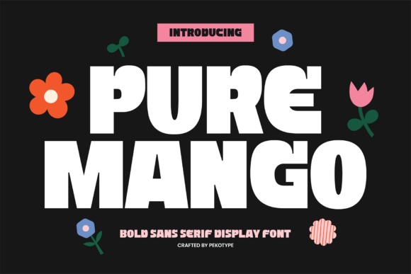 Pure Mango font preview by pekotype