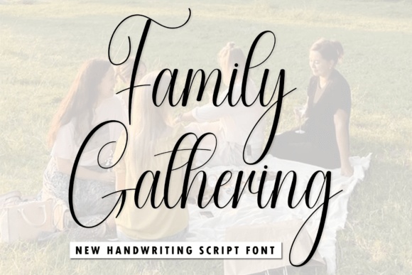 Family Gathering font preview