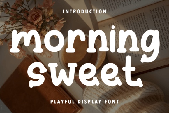 Morning Sweet font preview