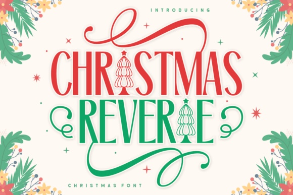 Christmas Reverie font preview by Riman (7NTypes)