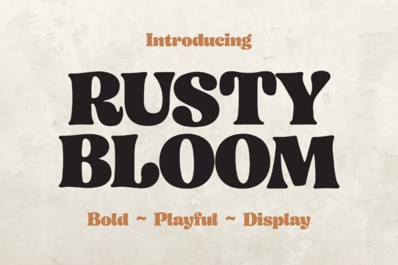 Rusty Bloom font preview by TypeFactory