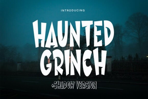 Haunted Grinch font preview