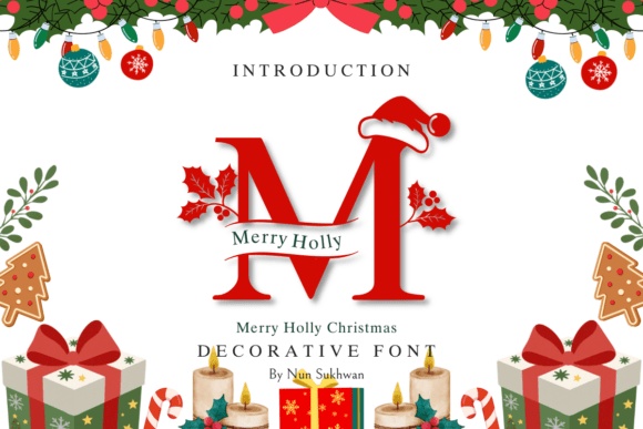 Merry Holly Christmas font preview by Nun Sukhwan