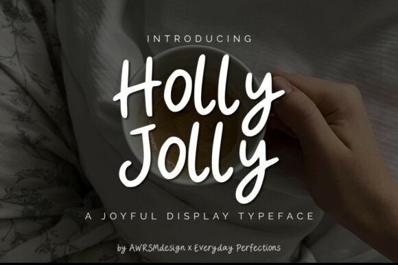 Holly Jolly font preview by AWRSMdesign