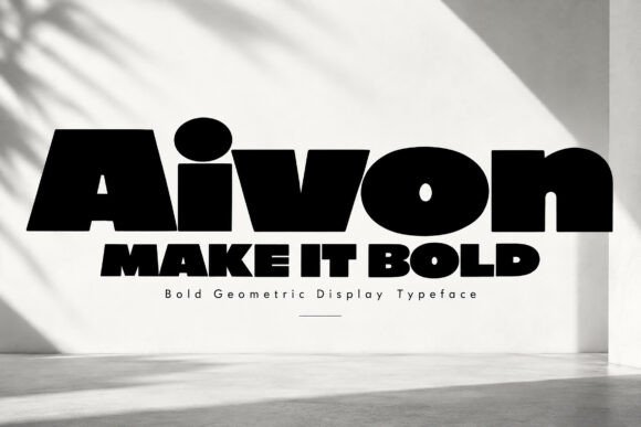 bold display fonts example: Aivon font specimen