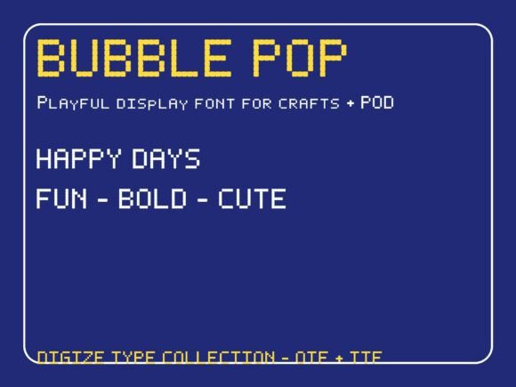 whimsical fonts for toy packaging example: Bubble Pop font specimen