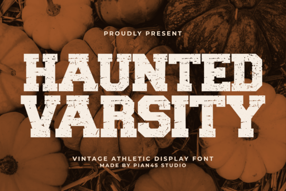 halloween party fonts example: Haunted Varsity font specimen