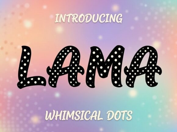 whimsical fonts for toy packaging example: Lama font specimen