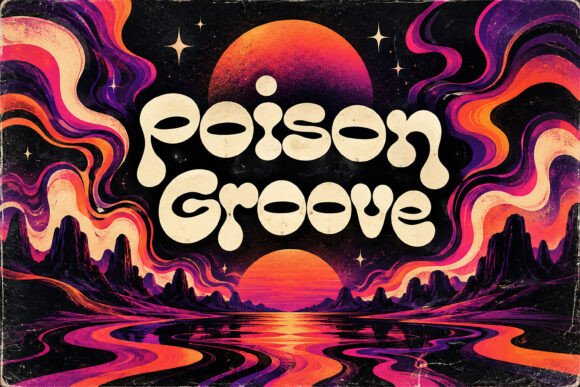 retro groovy fonts example: Poison Groove font specimen