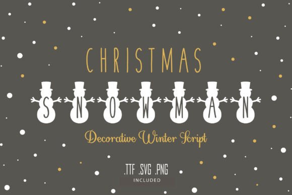 cozy winter fonts example: Snowman font specimen