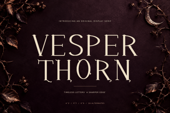 editorial serif fonts example: Vesper Thorn font specimen